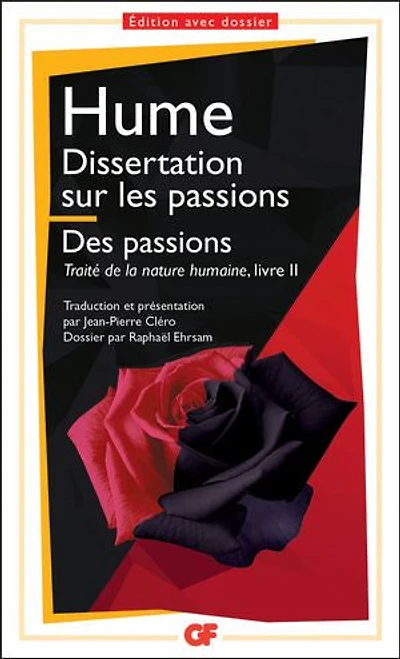 Dissertation sur les passions ; Des passions: Traité de la nature humaine, livre II