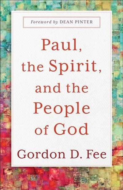 Paul, the Spirit