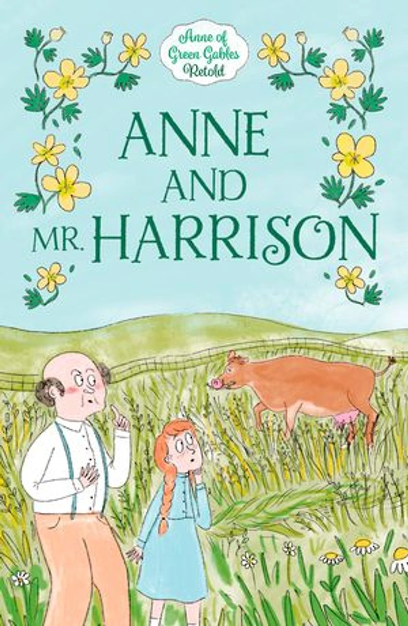 Anne and Mr. Harrison