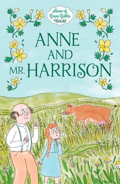 Anne and Mr. Harrison