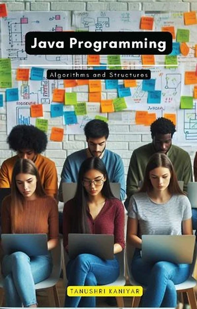 Java Programming: Algorithms and Structures