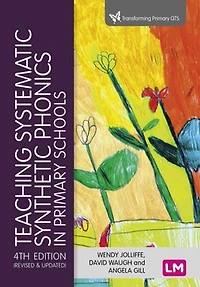 TEACHING SYSTEMATIC SYNTHETIC PHONICS PRIMARY SCHOOLS