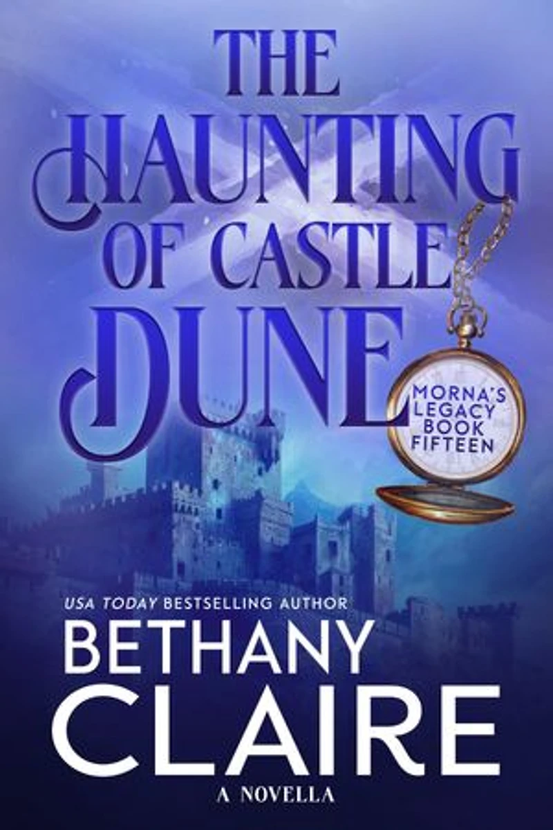The Haunting of Castle Dune - A Novella: Scottish, Time Travel Romance