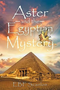 Aster and the Egyptian Mystery