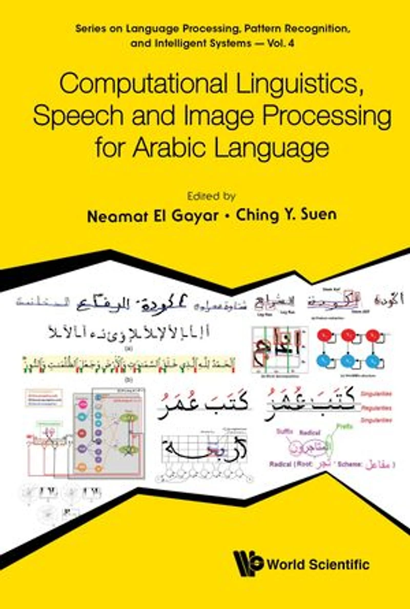 Computational Linguistics, Speech And Image Processing For Arabic Language