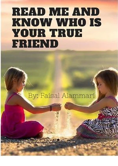 Read Me And know Who Is Your True Friend