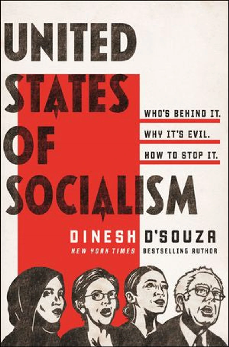 United States Of Socialism: Who's Behind It. Why It's Evil. How To Stop