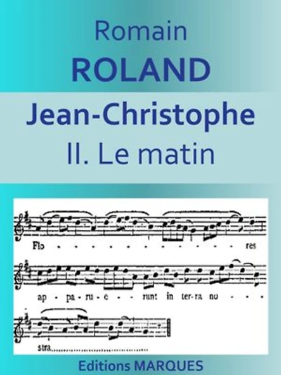 JEAN-CHRISTOPHE: II. Le matin