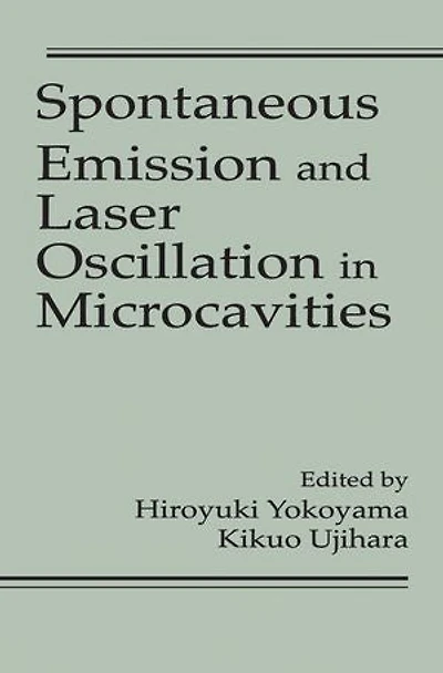 Spontaneous Emission And Laser Oscillation Microcavities