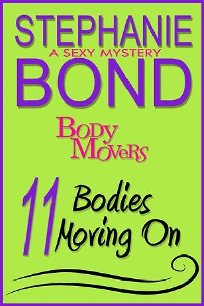 11 Bodies Moving On
