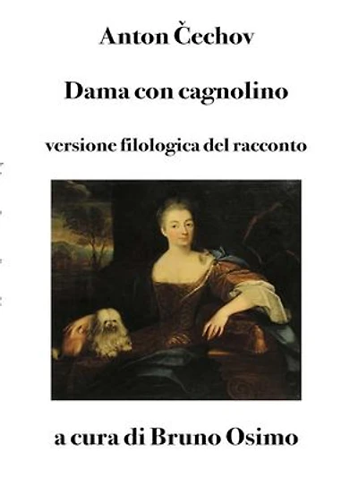 Dama con cagnolino: versione filologica del racconto