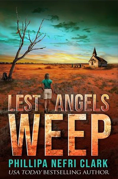 Lest Angels Weep