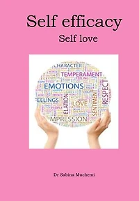 Self Efficacy Self Love