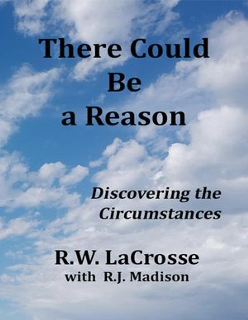 There Could Be a Reason: Discovering the Circumstances
