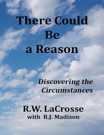 There Could Be a Reason: Discovering the Circumstances