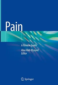 Pain: A Review Guide
