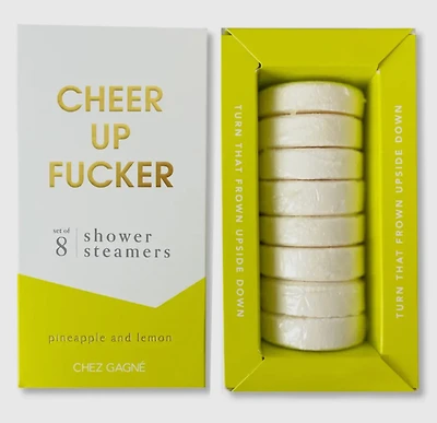 Cheer Up Fucker - Shower Steamers