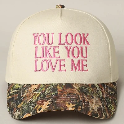 Camo/Pink You Look Like You Love Me Embroidery Trucker