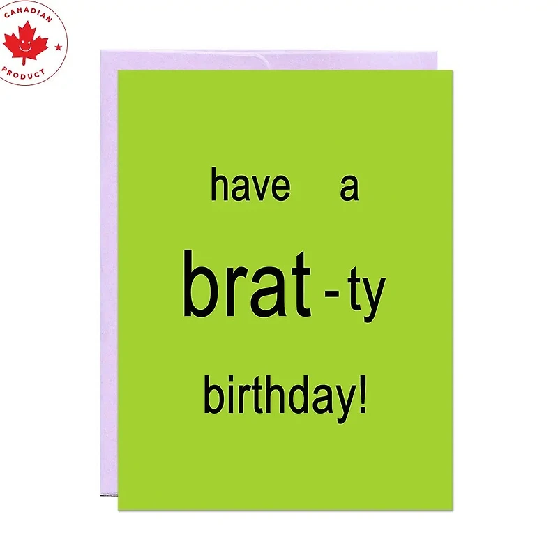 Brat-Ty Birthday Card