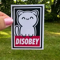 Disobey Naughty Cat Sticker