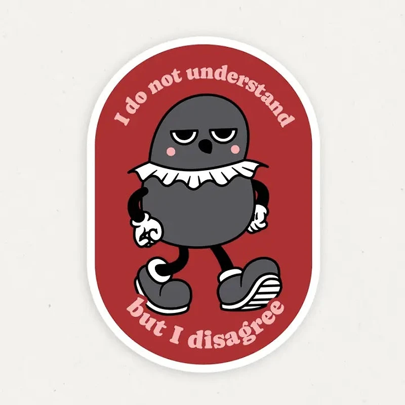 I Do Not Understand Vinyl Sticker