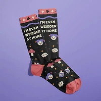 I'm Even Weirder At Home Socks