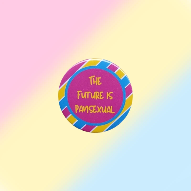 Pansexual The Future Is Pantastic Pin