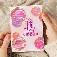 Make the Whole Place Shimmer Card