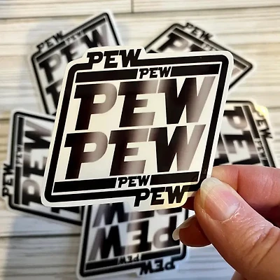 Pew Pew Pew Vinyl Sticker