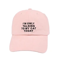 I'm Only Talking To My Cat Today Hat | Funny Cat Lover Baseball Cap
