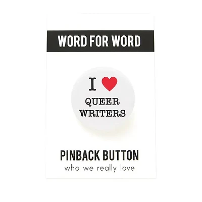 I Love Queer Writers Button