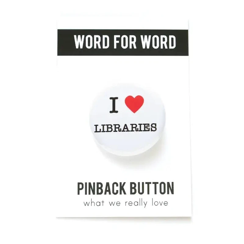 I Love Libraries Button
