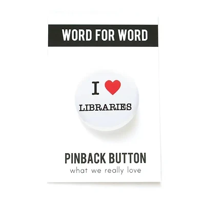 I Love Libraries Button