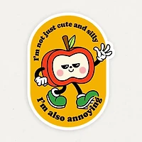 I'm Also Annoying Funny Vinyl Sticker