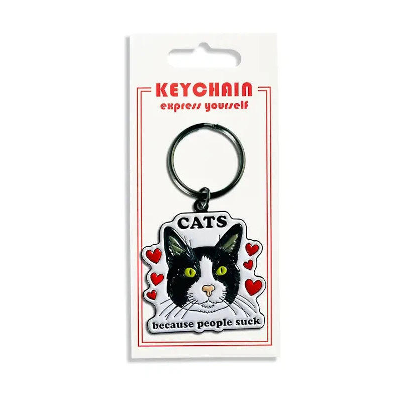 Cats Because People Suck Keychain