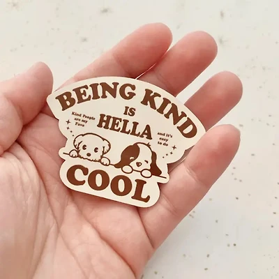 Being Kind Is Kella Cool Puppy Sticker