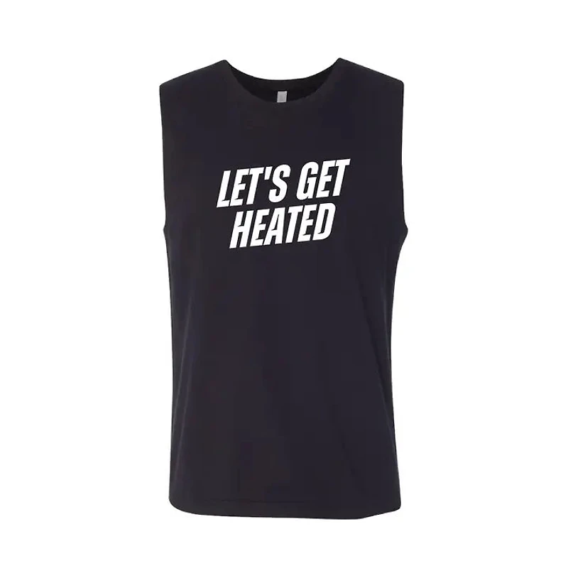 Let's Get Heated | Muscle Tank