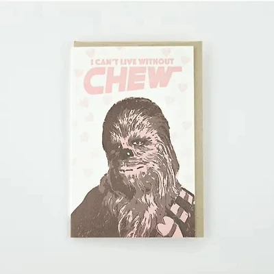 Can't Live Without Chew Card