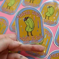 Mama Said Holographic Sticker