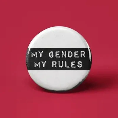 My Gender My Rules Button