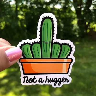 Not A Hugger Cactus Sticker