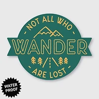 Not All Who Wander Sticker 3.1" X 2.44"