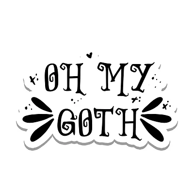 Oh My Goth Sticker