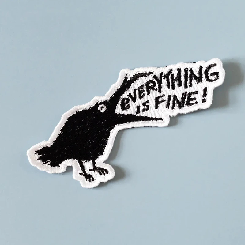 Everything Is Fine Raven Iron-On Patch