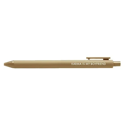 Karma Is My Boyfriend Gel Pen