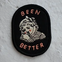 Been Better (Toothache) - Felt Sticky Patch