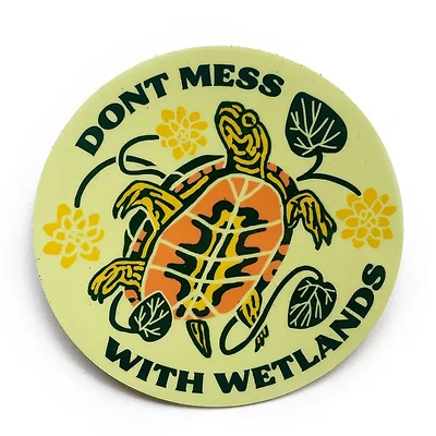 Dont Mess With Wetlands Painted Turtle Sticker