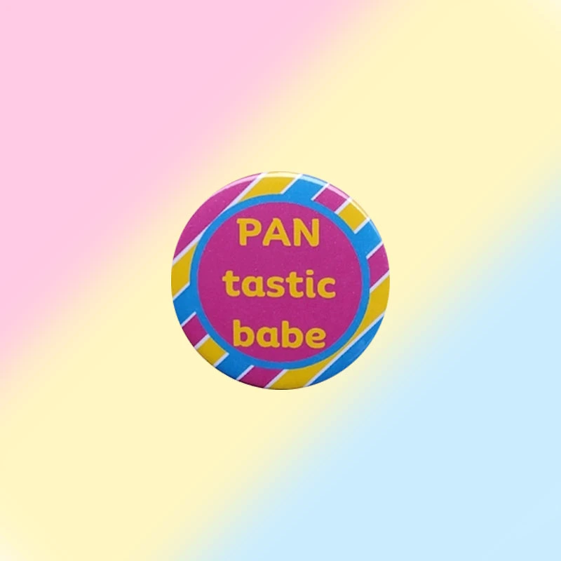 Pantastic Babe Pansexual Pin