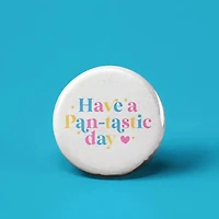 Have A Pan-tastic Day Button