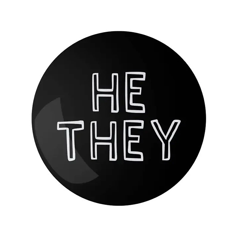 He They Pronoun Pin Black 1.25" Button Badge